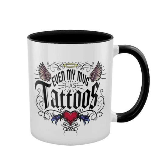 Even my Mug has Tattoos