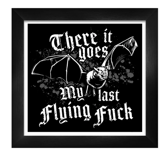 My Last Flying Fuck Framed Print